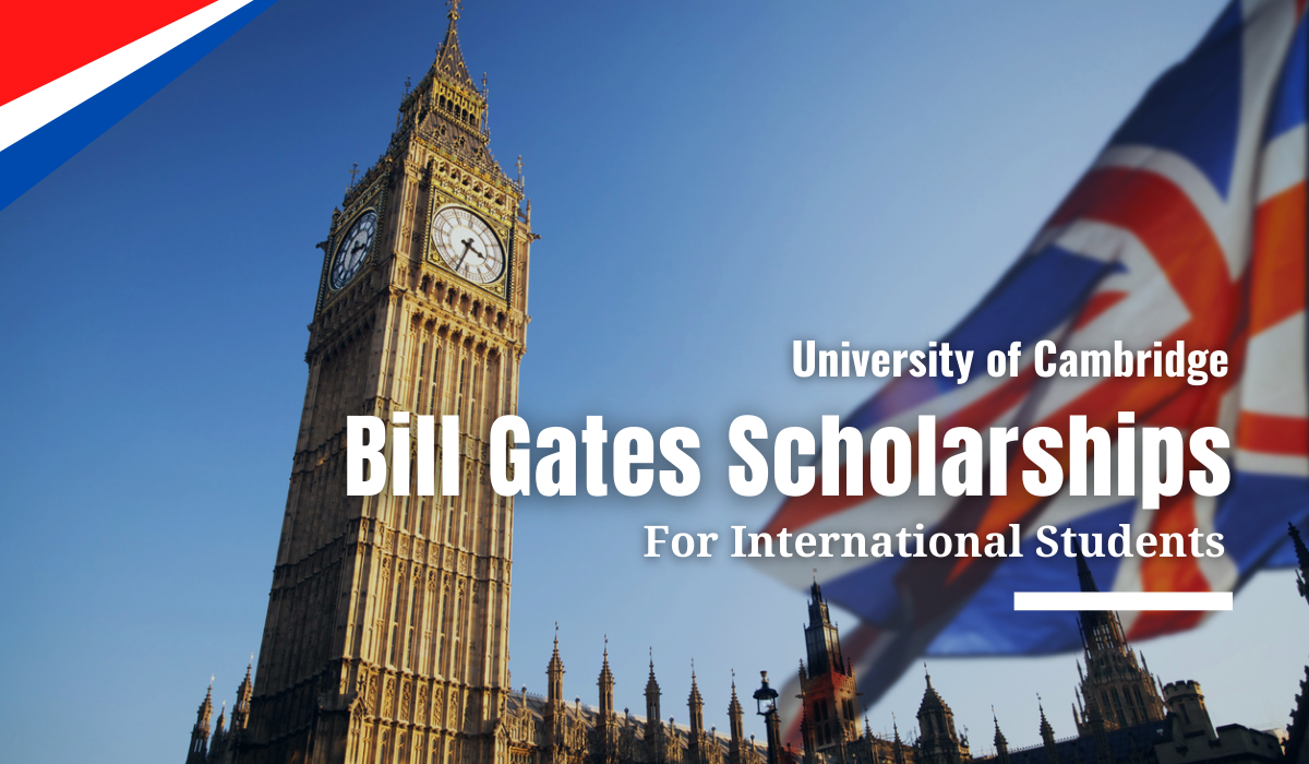 Gates Cambridge Scholarship for International Students, UK