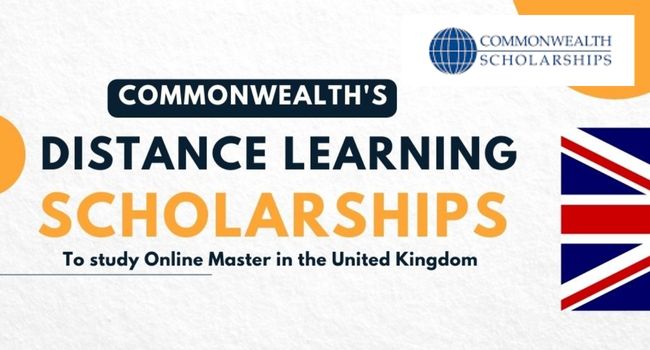 Commonwealth Distance Learning Scholarships for Masters Courses in UK