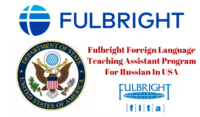 2020 Fulbright Foreign Language Teaching Assistant (FLTA) Program for Russian in USA
