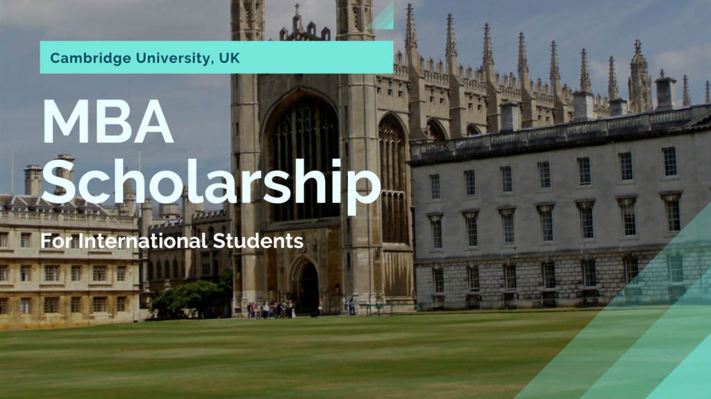Cambridge University MBA Scholarship in UK, 2020