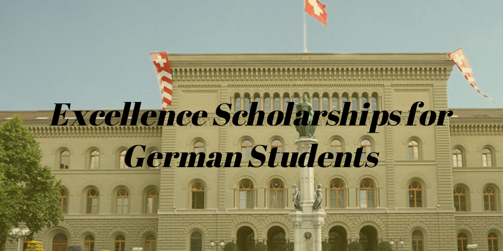 Excellence Scholarships for German Students, 2019-2020