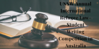 UNSW Annual International Refugee Law-Student Writing Competition in Australia