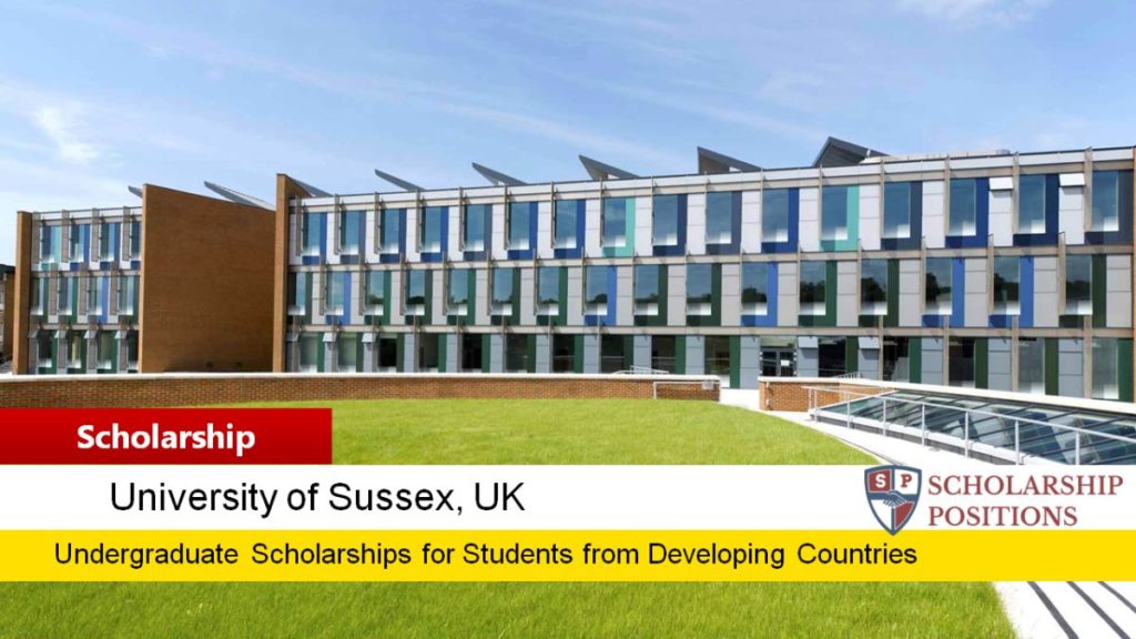 University of Sussex Scholarships for Developing Countries Students in UK, 2017