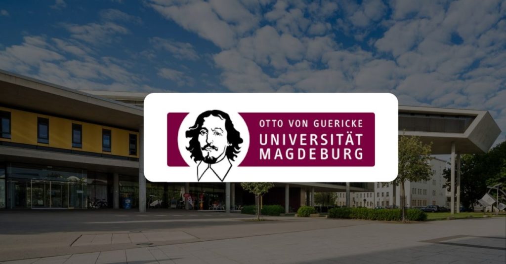 5 PhD Positions at Otto von Guericke University Magdeburg in Germany
