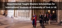Departmental Taught Masters Scholarships for International Students at University of York in UK, 2019