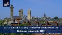 Dean's Indian Scholarship for International Relations and Diplomacy in Australia, 2019
