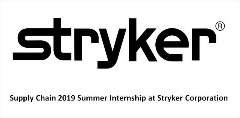 Supply Chain 2019 Summer Internship at Stryker Corporation