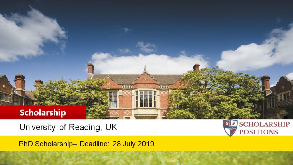 University of Reading PhD Studentship for the UK and EU Students, 2019