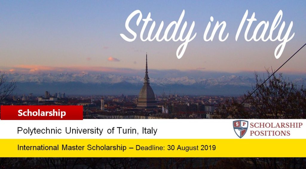 TOPOLITO Masters Scholarships at the Polytechnic University of Turin in Italy, 2019-2020