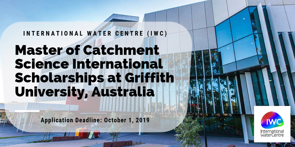 Master of Catchment Science International Scholarships at Griffith University, Australia