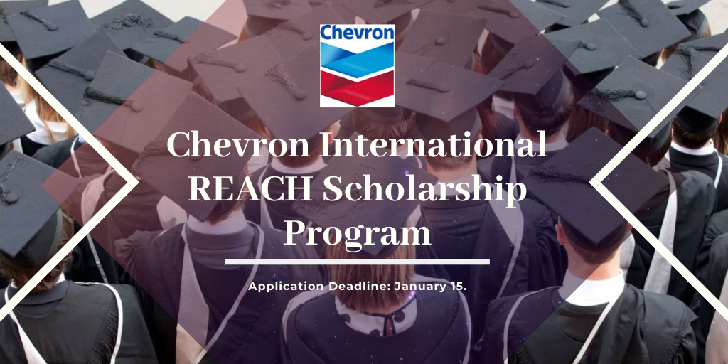 Chevron International REACH Scholarship Program
