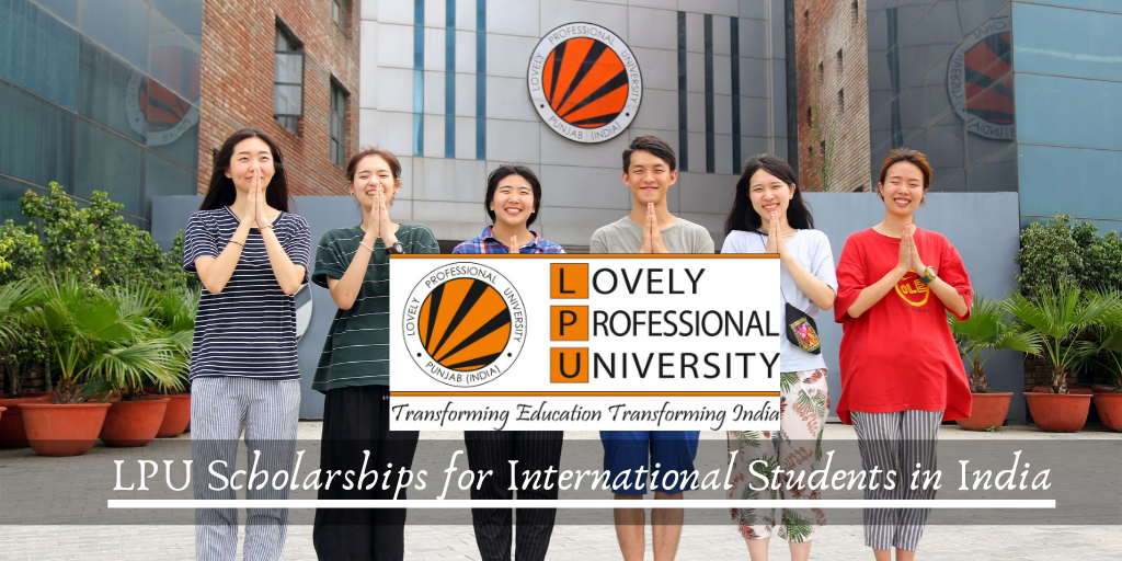 LPU Scholarships for International Students in India