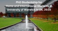 PhD Studentship for Home and International Students at University of Warwick in UK, 2020