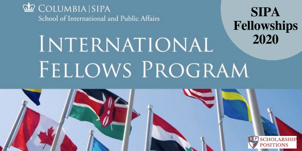 SIPA Fellowships for Domestic and International Students in the United States