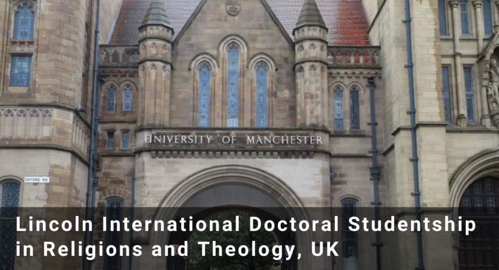 Lincoln International Doctoral Studentship in Religions and Theology, UK