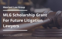 Mesriani Law Group Scholarship Grant for Future Litigation Lawyers