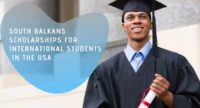 South Balkans Scholarships for International Students in the USA