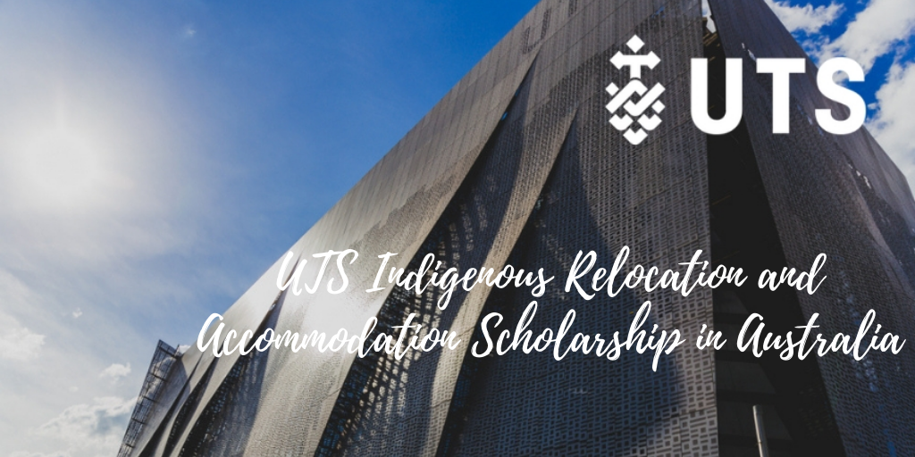 UTS Indigenous Relocation and Accommodation Scholarship in Australia