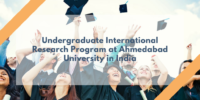 Undergraduate International Research Program at Ahmedabad University in India
