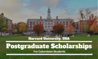 Harvard University Postgraduate Scholarships for Colombian Students in the USA
