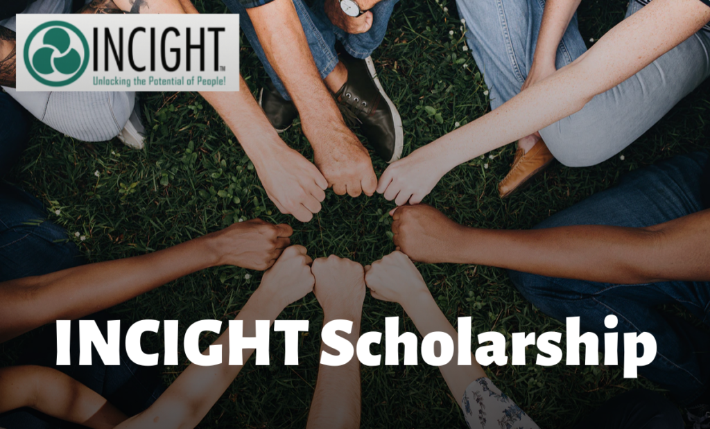 INCIGHT Scholarship
