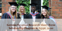 German Egyptian Research Short-Term Scholarship Program in Egypt, 2020