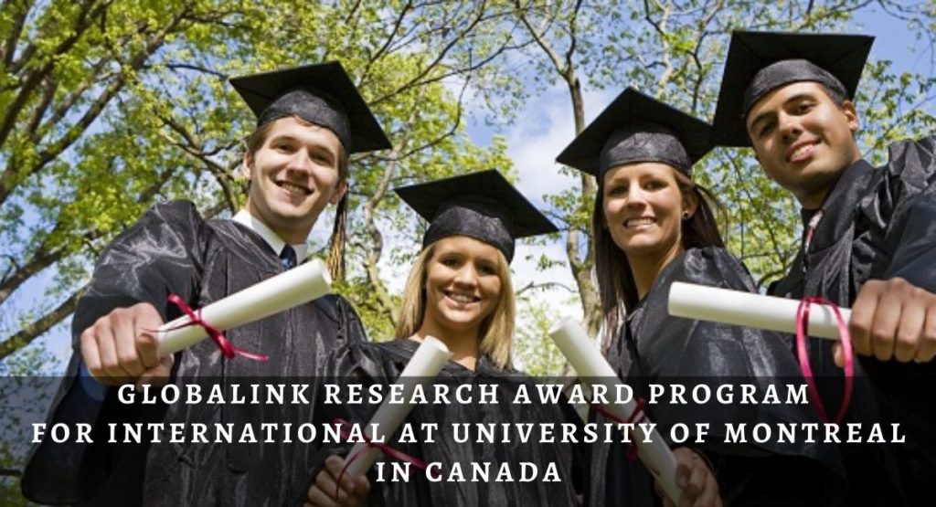 Globalink Research Award Program for International at University of Montreal in Canada