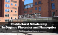 International Postdoctoral Scholarship in Organic Photonics and Nanooptics at Linköping University in Sweden