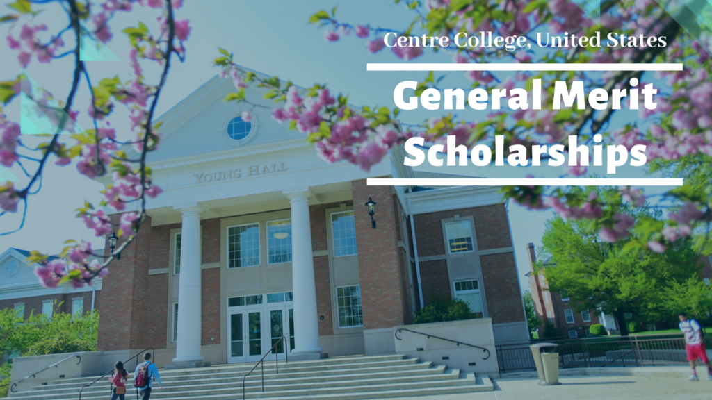General Merit Scholarships at Centre College, United States