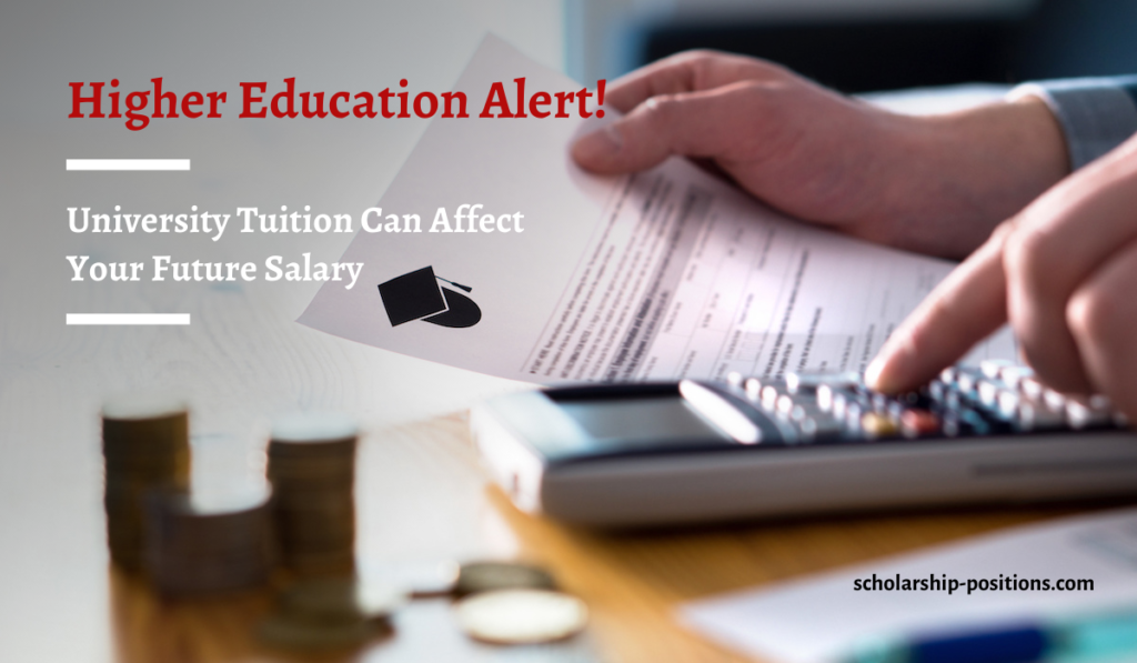 Higher Education Alert! University Tuition Can Affect Your Future Salary
