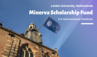 Minerva Scholarship Fund for International Students at Leiden University, Netherlands