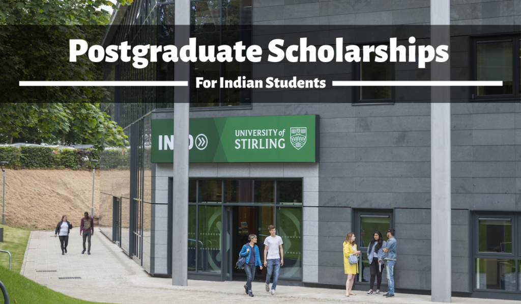 Postgraduate India Scholarship at University of Stirling, UK