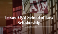 Texas A&M University School of Law Scholarships for Indian Students