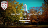UC Grants - Harvard Undergraduate Council