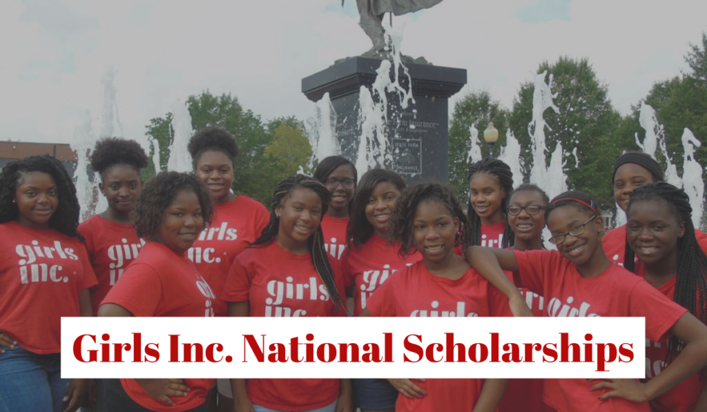 Girls Inc. National Scholarships