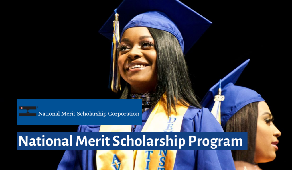 National Merit Scholarship Scholarship Positions 2023 2024