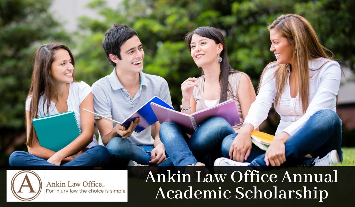 Ankin Law Office Annual Academic Scholarship in USA, 2020