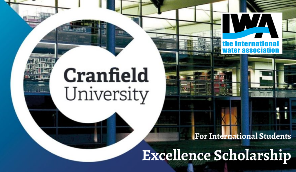 International Water Association and Cranfield University Excellence Scholarship