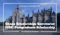 University of Aberdeen Ghana Scholarships Secretariat (GSS) Postgraduate Scholarship in UK