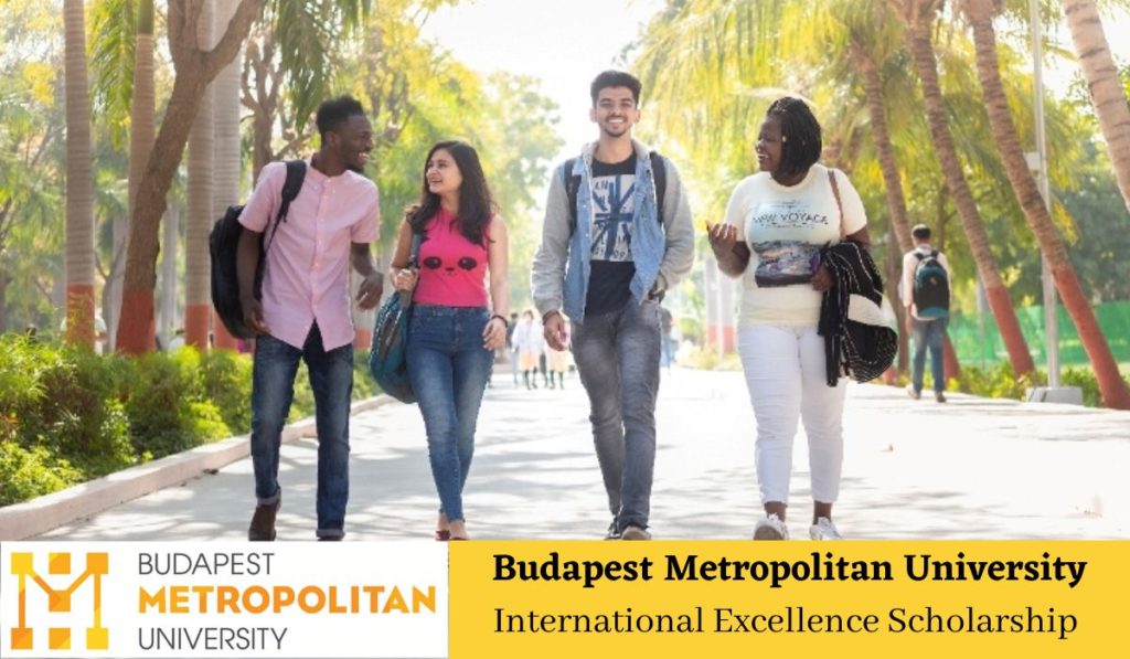 Budapest Metropolitan University International Excellence Scholarship