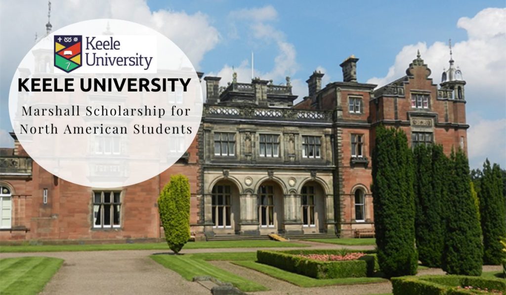 Keele University Marshall funding for North American Students