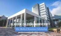 MSc Medical Bioscience Scholarship at Glasgow Caledonian University, UK