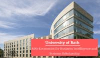 University of Bath MSc Economics for Business Intelligence and Systems Scholarship