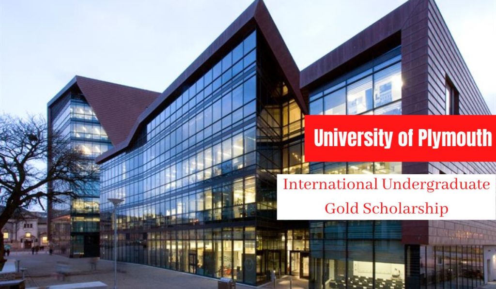University of Plymouth International Undergraduate Gold Scholarship