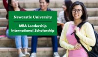 Newcastle University MBA Leadership International Scholarship in the UK