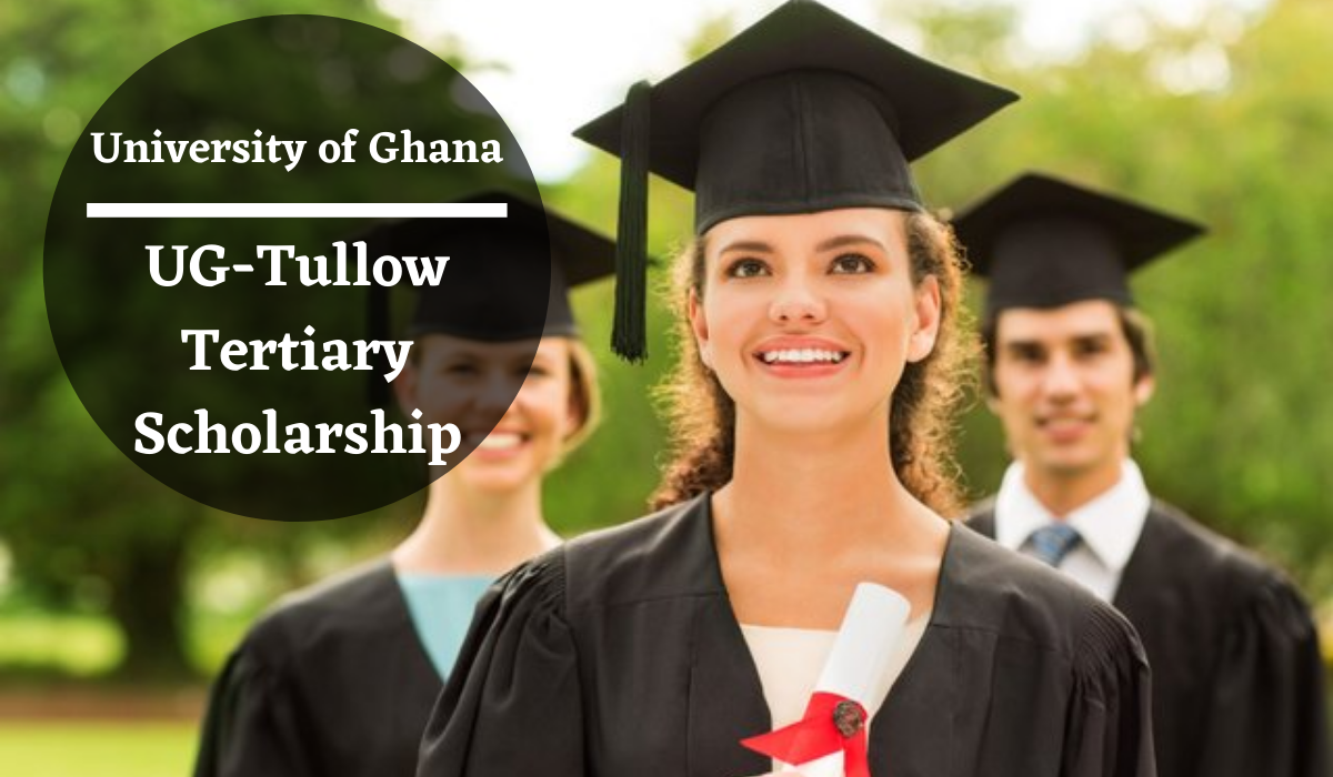 UGTullow Tertiary Scholarship at University of Ghana
