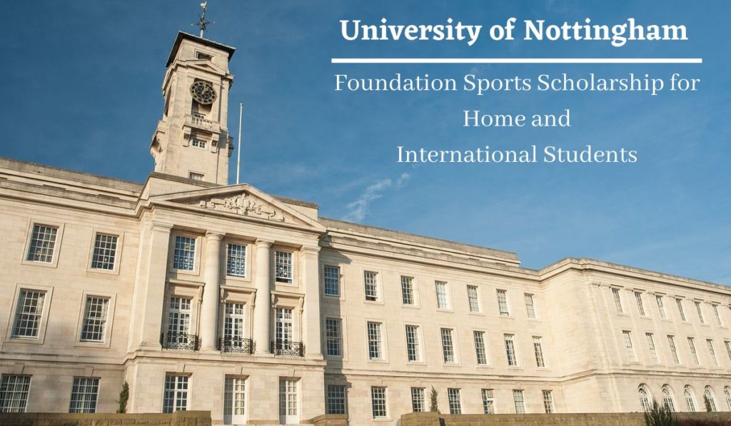 University of Nottingham Foundation Sports funding for Home and International Students