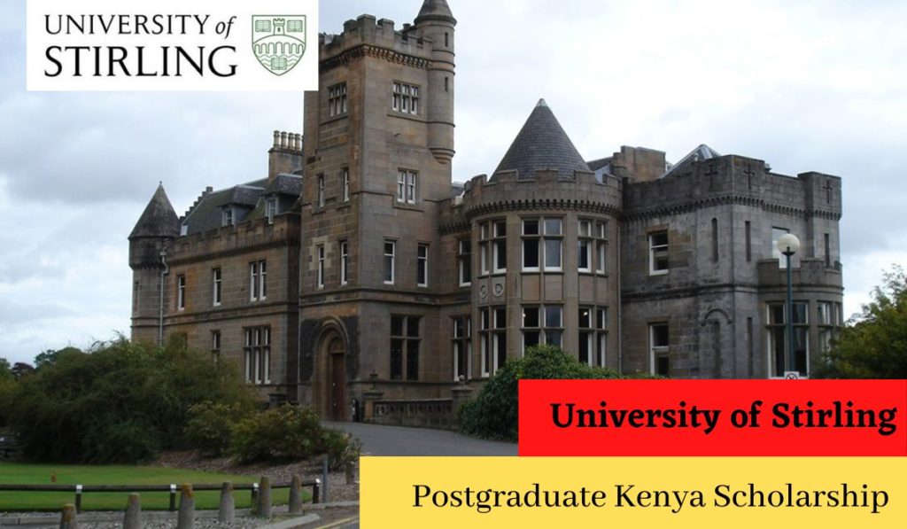 University of Stirling Postgraduate Kenya Scholarship