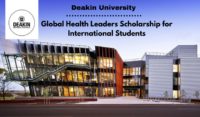 Deakin University Global Health Leaders funding for International Students in Australia