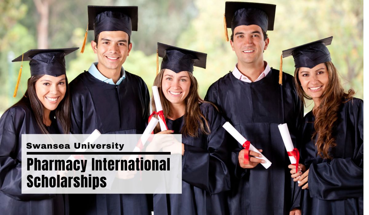 Pharmacy International Scholarships at Swansea University in UK, 2021